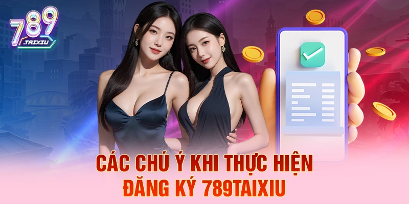 C&aacute;c ch&uacute; &yacute; khi thực hiện đăng k&yacute; gi88